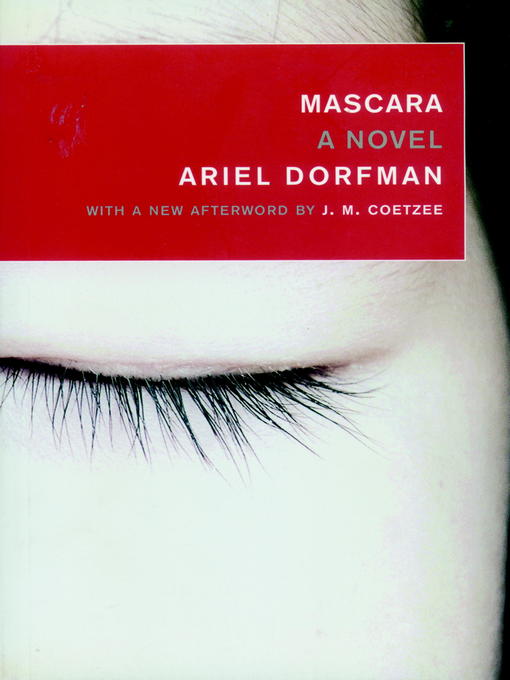 Title details for Mascara by Ariel Dorfman - Available